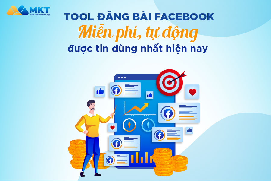 Khái quát tool đăng bài facebook 