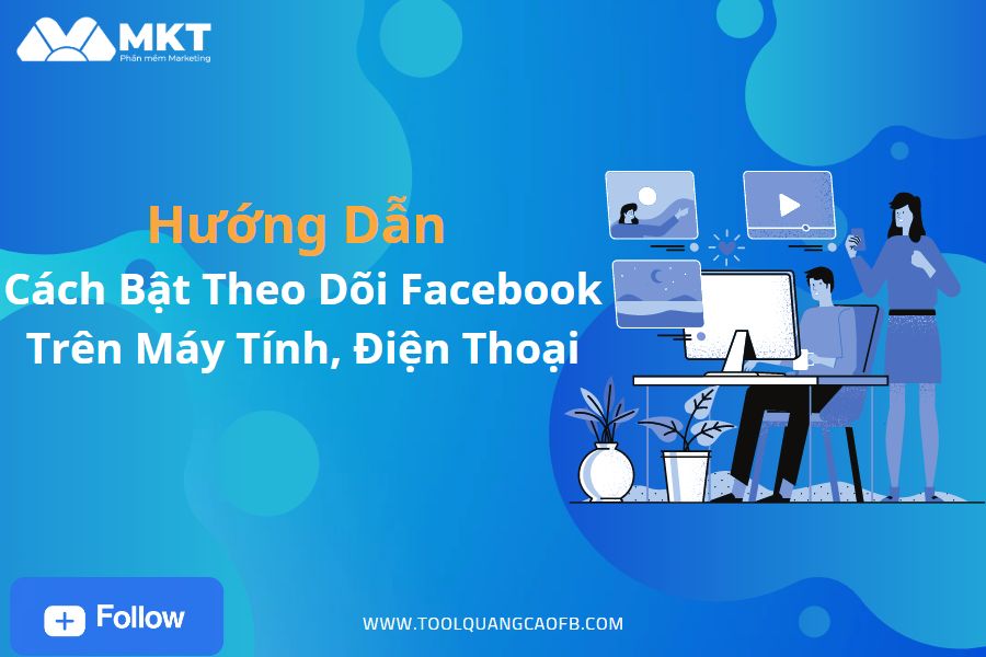 cách bật theo dõi facebook