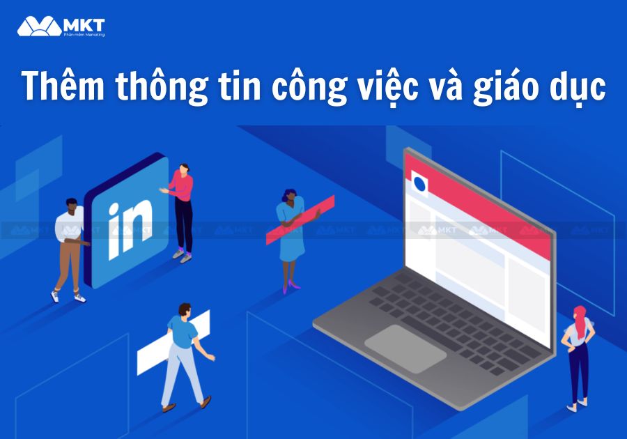 Thêm thông tin công việc và giáo dục