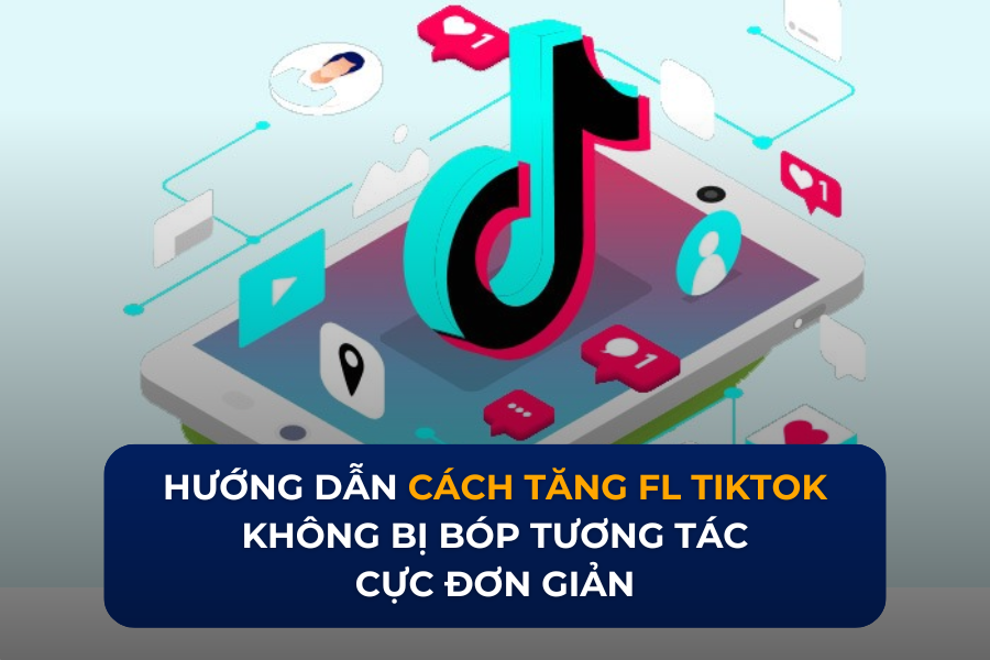 cách tăng follow tiktok