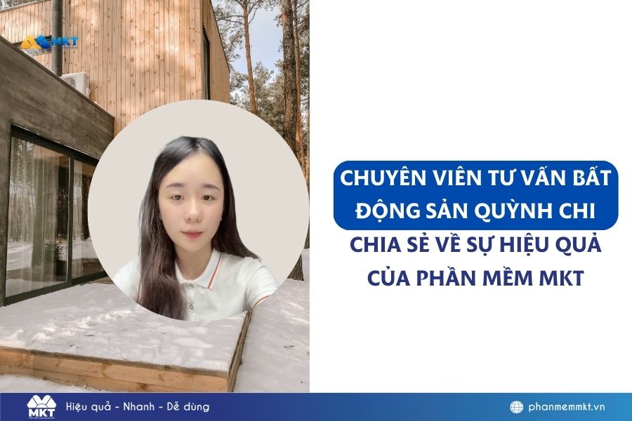 Chỉ sau 2 tuần chuyên viên tư vấn BĐS chốt giao dịch bất động sản nhờ Phần mềm MKT
