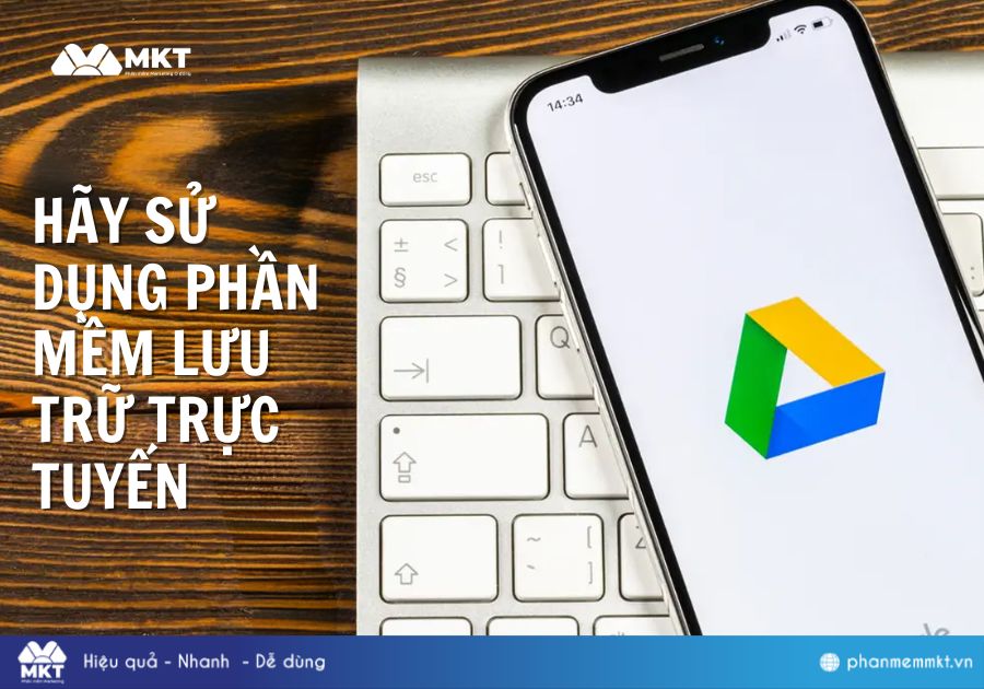 Sử dụng phần mềm lưu trữ trực tuyến